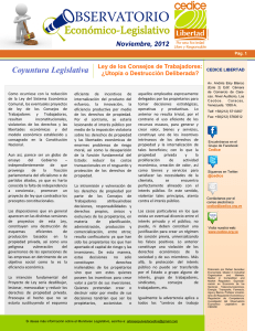 Noviembre, 2012 Ley de los Consejos de Trabajadores: ¿Utopía o Destrucción Deliberada?
