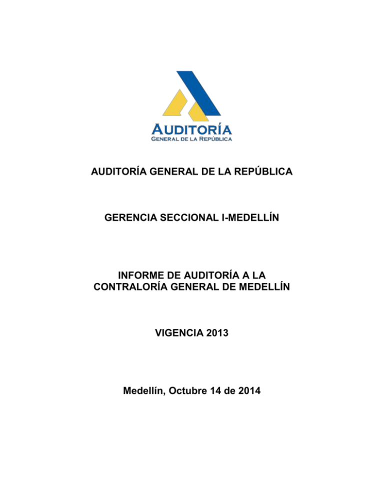 Informe Auditor A General De La Rep Blica Vigencia