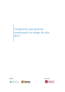 2013 - Ocupacions que generen contractació en temps de crisi. 2013