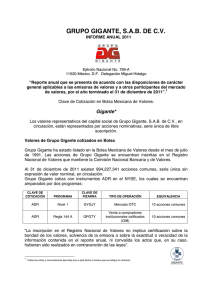GRUPO GIGANTE, S.A.B. DE C.V.  INFORME ANUAL 2011