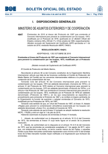 Enmiendas de 2010 al Anexo del Protocolo de 1997 que enmienda el Convenio Internacional para prevenir la contaminación por los buques, 1973, modificado por el Protocolo de 1978, (publicado en el Boletín Oficial del Estado números 249 y 250 del 17 y 18 de octubre de 1984, respectivamente). (Modelo revisado del Suplemento del Certificado IAPP) aprobadas el 1 de octubre de 2010, mediante Resolución MEPC.194(61).