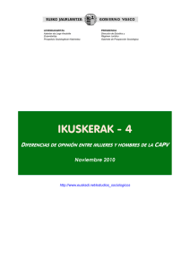Ikuskera. Diferencia de opinión entre hombres y mujeres en la CAPV 10ikuskerak04_es.pdf (application/pdf Objeto)