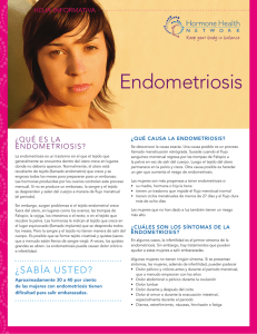 endometriosis ¿Qué es la endometriosis? HOJA INFORMATIVA