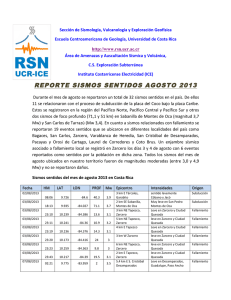Reporte sismos sentidos, Agosto 2013.