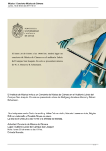 El Instituto de Música invita a un Concierto de Música de... Campus San Joaquín. En este se presentarán obras de Wolfgang Amadeus...