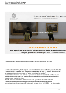 Conferencia de la Dra. Claudia Campaña sobre la cita y... La Historiadora del Arte y Doctora por la Universidad Complutense...
