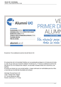 El próximo 19 se celebrará el primer día del Alumni...  El compromiso de la Universidad Católica con sus graduados prosigue...