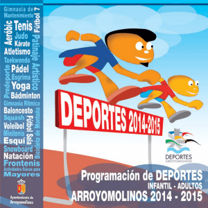 www.ayto-arroyomolinos.org/images/archivosconcejalias/Deportes/programa_14_15/programa_1415.pdf