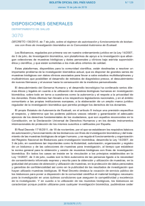 DECRETO 135/2015, de 7 de julio, sobre el régimen de autorización y funcionamiento de biobancos con fines de investigación biomédica en la Comunidad Autónoma de Euskadi.