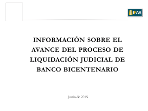 Avance del Proceso de Liquidaci n de Banco Bicentenario. 5 de junio 2015.