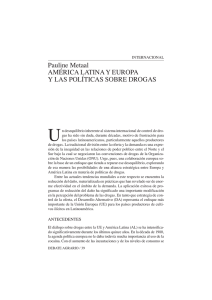 América Latina y Europa y las políticassobre drogas