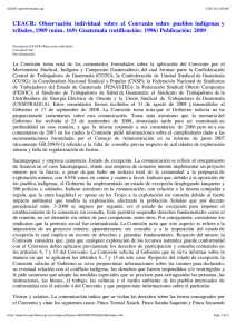 CEACR:  Observación  individual  sobre  el ... tribales, 1989 (núm. 169) Guatemala (ratificación: 1996) Publicación: 2009