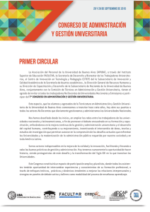 CONGRESO DE ADMINISTRACIÓN Y GESTIÓN UNIVERSITARIA PRIMER CIRCULAR