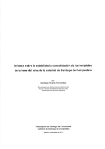 Huerta 2011. Informe sobre los templetes de la torre del reloj de la catedral de Santiago.COMPR