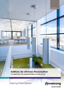 Edificio de oficinas Recicladhor Un ejemplo de sostenibilidad constructiva