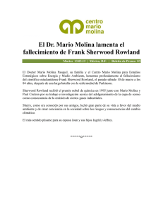 El Dr. Mario Molina lamenta el fallecimiento de Frank Sherwood Rowland