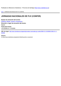 JORNADAS NACIONALES DE PJV (CONFER) Misioneros Claretianos - Provincia de Santiago ) Madrid