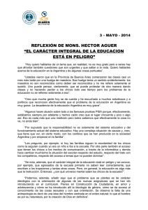 REFLEXIÓN DE MONS. HECTOR AGUER “EL CARÁCTER INTEGRAL DE LA EDUCACION