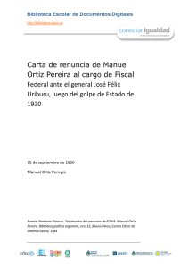 Carta de renuncia de Manuel Ortiz Pereyra al cargo de Fiscal Federal ante Uriburu, luego del golpe de 1930