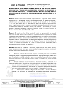 http://www.juntadeandalucia.es/justicia/portal/adriano/secretariageneral/malaga/.content/recursosexternos/CONVOCATORIA__SUSTITUCION_MIXTO_4_ESTEPONA.pdf