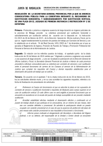 Resolución de la Secretaria General de Justicia e Interior en Málaga por la que se anuncia Convocatoria Pública de Puesto de Trabajo para su cobertura Mediante el Mecanismo de Sustitución Horizontal y Subsidiariamente por Sustitución Vertical.