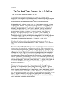 The New York Times Company Vs. L. B. Sullivan . Real malicia