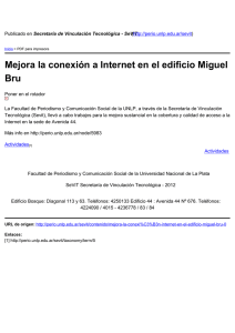 Mejora la conexión a Internet en el edificio Miguel Bru