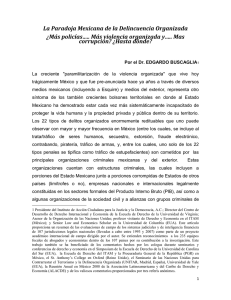 La Paradoja Mexicana de la Delincuencia Organizada, Dr. Buscaglia.