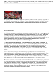El Foro Ciudadano de la Región de Murcia ha hecho... manifestación convocada por los sindicatos y llamando a una participación...