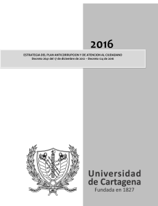 Seguimiento a las Estrategias del Plan Anticorrupción y de Atención al Ciudadano, 1er. período 2016 (60 Downloads)