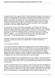 Turespaña remitió en julio y agosto de 2006, tres años... Parador, toda la documentación del proyecto a la Dirección General...