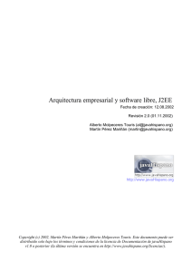 Arquitectura empresarial y software libre, J2EE (Alberto Molpeceres Touris, Mart n P rez Mari n)