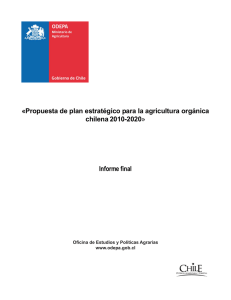 Propuesta de Plan Estratégico para la Agricultura Orgánica Chilena 2010-2020