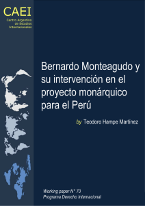 CAEI Bernardo Monteagudo y su intervención en el proyecto monárquico