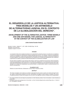 EL DESARROLLO DE LA JUSTICIA ALTERNATIVA: TRES MODELOS Y UN ANTIMODELO