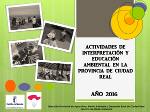 Programa de actividades de interpretación y educación ambiental en la provincia de Ciudad Real-2016