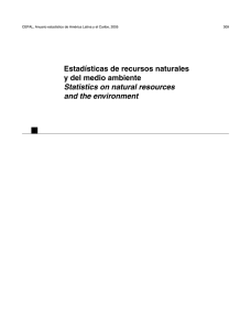  Estadísticas de recursos naturales y del medio ambiente Statistics on natural resources