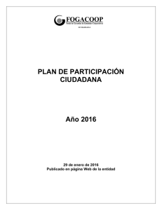 Descargars el plan PLAN DE PARTICIPACIÓN CIUDADANA 2016 Tipo de archivo: pdf Tamaño: 417 kB