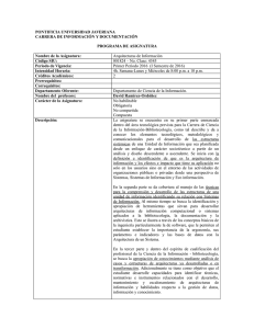 PONTIFICIA UNIVERSIDAD JAVERIANA CARRERA DE INFORMACIÓN Y DOCUMENTACIÓN PROGRAMA DE ASIGNATURA