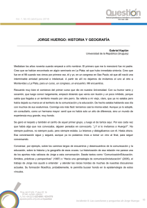 JORGE HUERGO: HISTORIA Y GEOGRAFÍA  Gabriel Kaplún