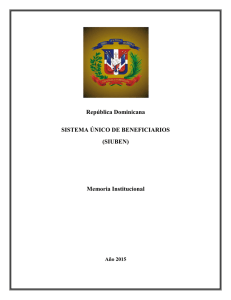 República Dominicana SISTEMA ÚNICO DE BENEFICIARIOS (SIUBEN)