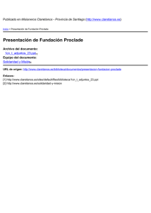 Presentación de Fundación Proclade Misioneros Claretianos - Provincia de Santiago )