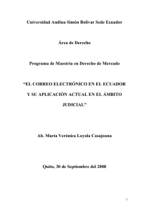 T622-MDE-Loyola-El correo electrónico en el Ecuador y su aplicación actual en el ámbito judicial.pdf