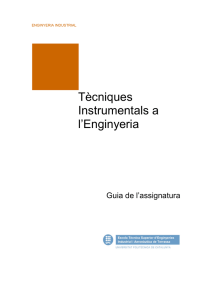 Tècniques Instrumentals en Enginyeria