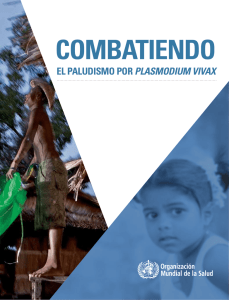 Combatiendo el paludismo por P. vivax