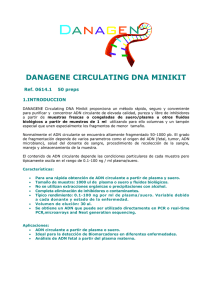 DANAGENE CIRCULATING DNA MINIKIT  Ref. 0614.1 1.INTRODUCCION