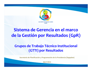 Sistema de Gerencia en el marco de la Gestión por Resultados (GpR)