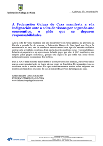 A Federación Galega de Caza manifesta a súa indignación ante a solta de visóns