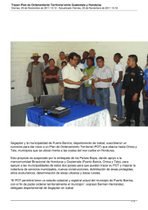 Segeplan y la municipalidad de Puerto Barrios, departamento de Izabal,... convenio para dar inicio a un Plan de Ordenamiento Territorial...