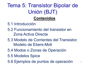 Tema 5: Transistor Bipolar de Unión (BJT)